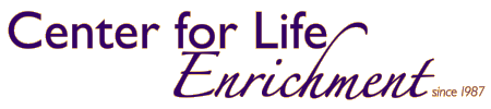 Center for Life Enrichment